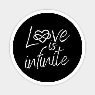 Love Is Infinite Magnet